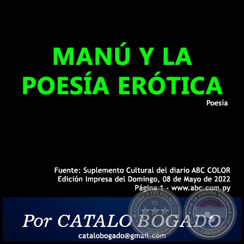 MANÚ Y LA POESÍA ERÓTICA - Por CATALO BOGADO - Domingo, 08 de Mayo de 2022